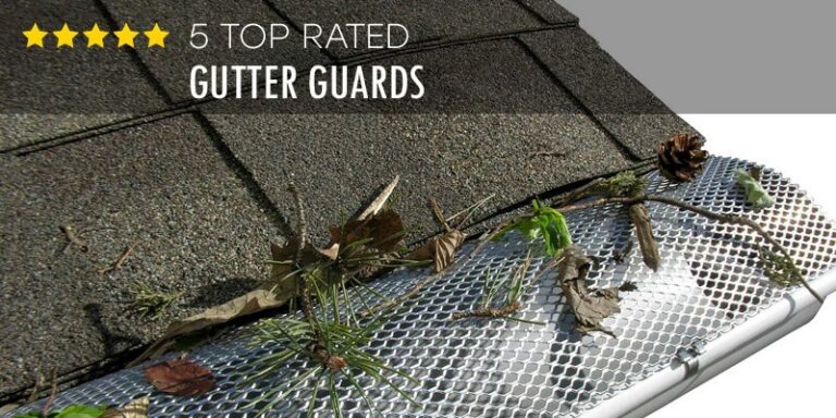 Best Gutter Guards – Buyer’s Guide