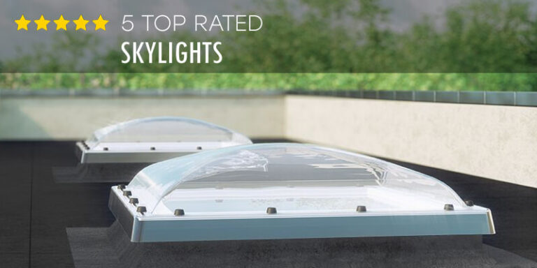 Best Skylights – Buyer’s Guide
